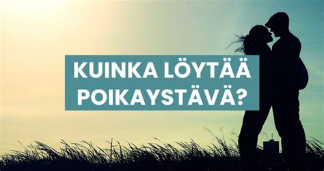 poikaystävä testi|Rakkauden Polulla: Miten Saada Poikaystävä Suomessa